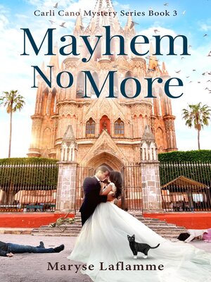 cover image of Mayhem No More